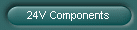 24V Components