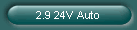 2.9 24V Auto