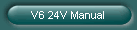 V6 24V Manual