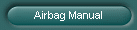 Airbag Manual