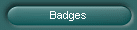 Badges