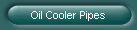 Oil Cooler Pipes