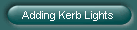 Adding Kerb Lights