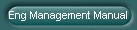 Eng Management Manual