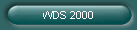 WDS 2000