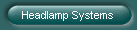 Headlamp Systems