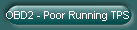 OBD2 - Poor Running TPS