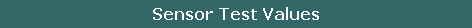 Sensor Test Values
